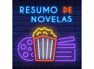 Resumos de novelas de quinta, 07 de novembro