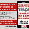 Motoristas de aplicativos do RS fazem paralisação de 24 horas nesta terça. Saiba mais: